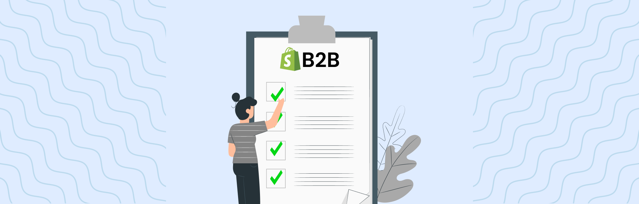 Getting Started with Shopify B2B Setup Checklist